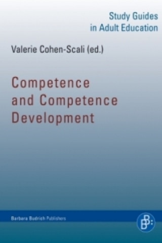 Könyv Competence and Competence Development Valerie Cohen-Scali