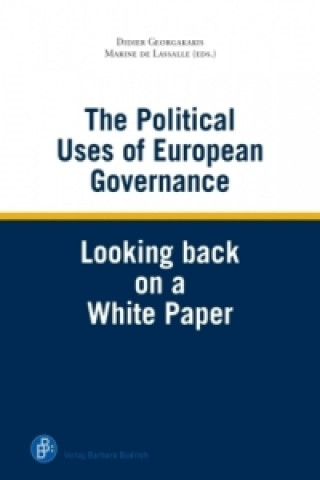 Książka The Political Uses of European Governance Didier Georgakakis