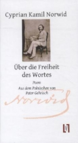 Book Über die Freiheit des Wortes Cyprian K. Norwid