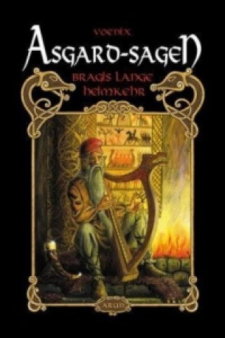 Книга Asgard-Sagen - Bragis lange Heimkehr Voenix
