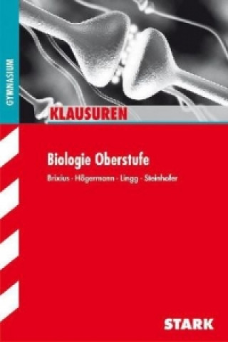 Książka STARK Klausuren Gymnasium - Biologie Oberstufe Rolf Brixius