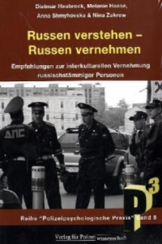 Kniha Russen verstehen - Russen vernehmen Dietmar Heubrock