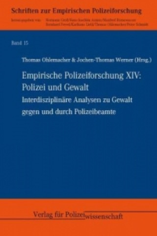 Kniha Empirische Polizeiforschung XIV Thomas Ohlemacher