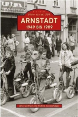 Kniha Arnstadt Janny Dittrich