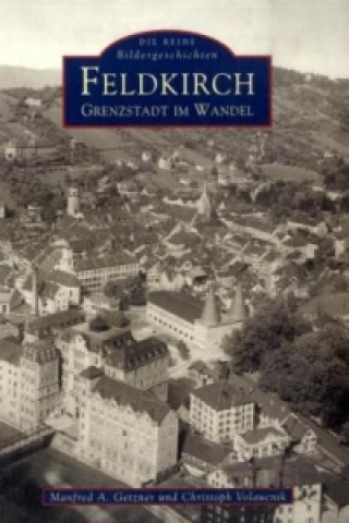 Könyv Feldkirch Manfred Getzner