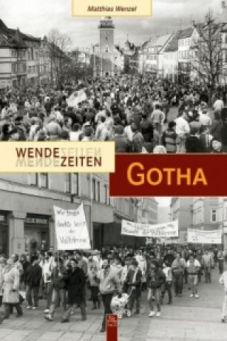 Book Wendezeiten Gotha Matthias Wenzel