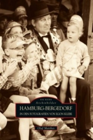 Carte Hamburg-Bergedorf in den Fotografien von Egon Klebe Olaf Matthes