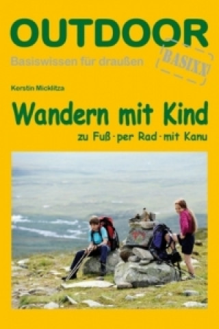 Książka Wandern mit Kind Kerstin Micklitza