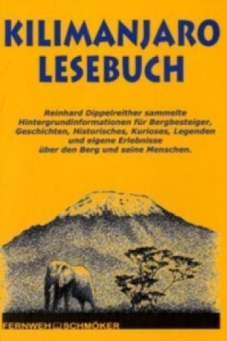 Kniha Kilimanjaro Lesebuch Reinhard Dippelreither