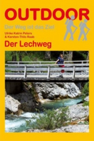 Könyv Lechweg Ulrike K. Peters