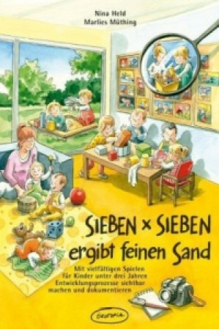 Kniha Sieben x Sieben ergibt feinen Sand Nina Held