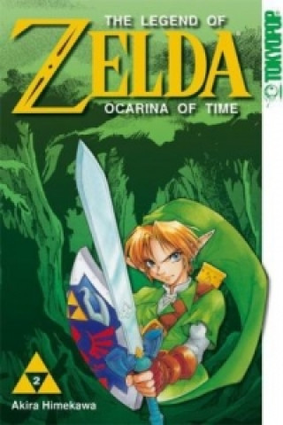 Книга The Legend of Zelda - Ocarina of Time. Bd.2 Akira Himekawa