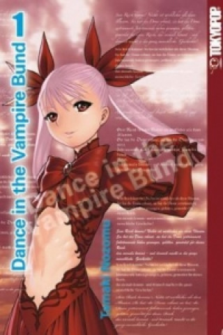Kniha Dance in the Vampire Bund. Bd.1 Nozomu Tamaki