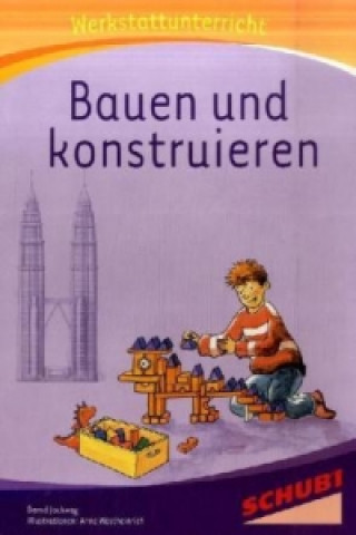 Kniha Bauen und konstruieren Bernd Jockweg