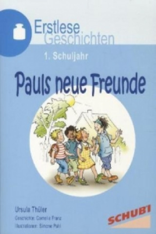 Kniha Pauls neue Freunde Ursula Thüler