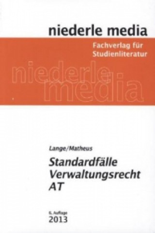 Kniha Standardfälle Verwaltungsrecht AT - 2022 Pia Lange