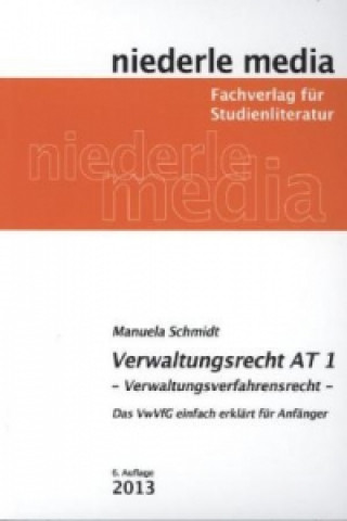 Könyv Verwaltungsrecht AT 1 - 2022 Manuela Schmidt