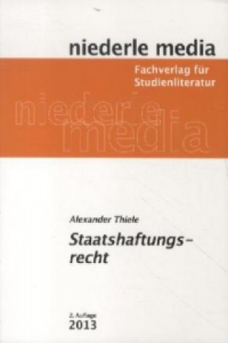 Kniha Staatshaftungsrecht - 2022 Alexander Thiele