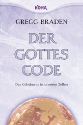 Книга Der Gottes-Code Gregg Braden