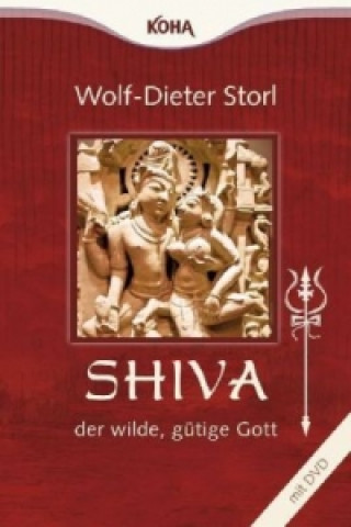 Carte Shiva - der wilde, gütige Gott Wolf-Dieter Storl