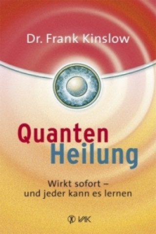 Livre Quantenheilung Frank Kinslow