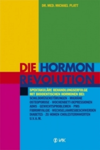Libro Die Hormonrevolution Michael E. Platt