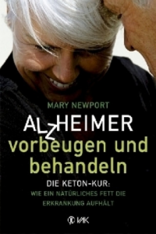Könyv Alzheimer - vorbeugen und behandeln Mary T. Newport
