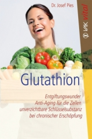 Kniha Glutathion Josef Pies