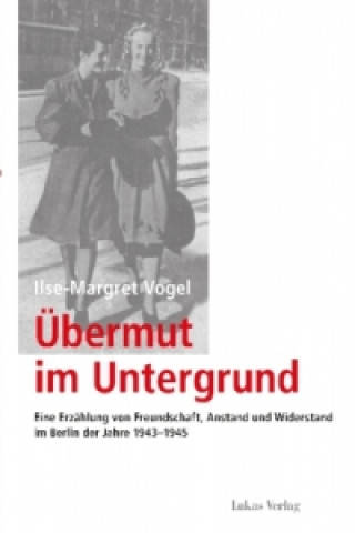 Carte Über Mut im Untergrund Ilse-Margret Vogel