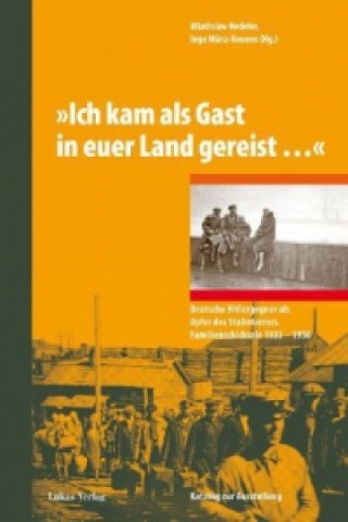 Libro »Ich kam als Gast in euer Land gereist ...« Wladislaw Hedeler