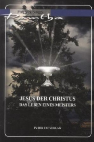 Kniha Jesus der Christus amtha