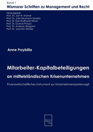 Könyv Mitarbeiter-Kapitalbeteiligungen an mittelstandischen Krisenunternehmen Anne Przybilla