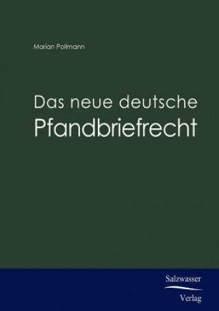 Kniha neue deutsche Pfandbriefrecht Marian Pollmann