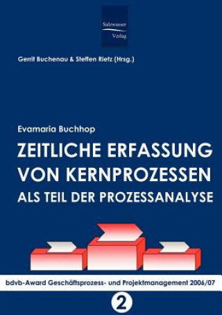 Книга Zeitliche Erfassung von Kernprozessen als Teil der Prozessanalyse Evamaria Buchhop