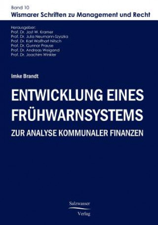 Buch Entwicklung eines Fruhwarnsystems zur Analyse kommunaler Finanzen Imke Brandt