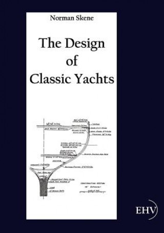 Book Design of Classic Yachts Norman Skene