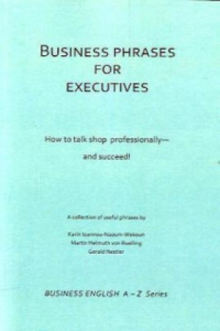 Libro Business Phrases for Executives Karin Ioannou-Naoum-Wokoun