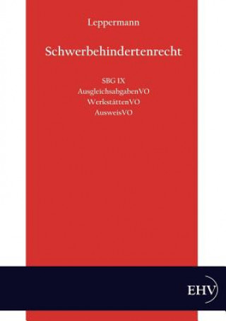 Kniha Schwerbehindertenrecht Dieter Leppermann