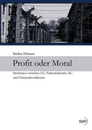 Book Profit oder Moral Stefan Hörner