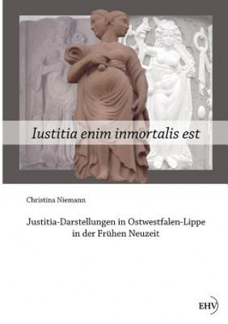Kniha Iustitia Enim Inmortalis Est Christina Niemann