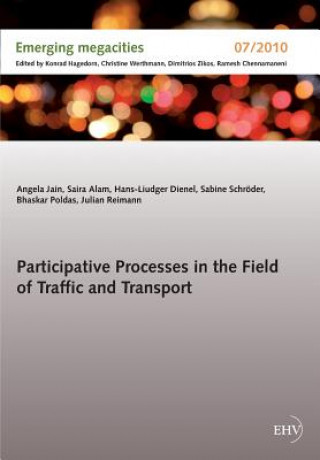 Könyv Participative Processes in the Field of Traffic and Transport Angela Jain