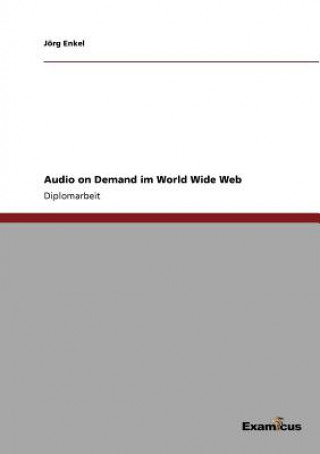 Βιβλίο Audio on Demand im World Wide Web Jörg Enkel