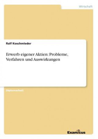 Könyv Erwerb eigener Aktien Ralf Koschmieder