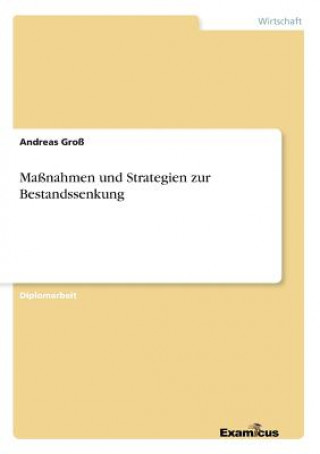 Könyv Massnahmen und Strategien zur Bestandssenkung Andreas Gro