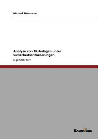 Kniha Analyse von TK-Anlagen unter Sicherheitsanforderungen Michael Steinmann