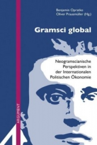 Książka Gramsci global Benjamin Opratko