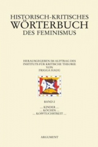 Carte Historisch-kritisches Wörterbuch des Feminismus Frigga Haug