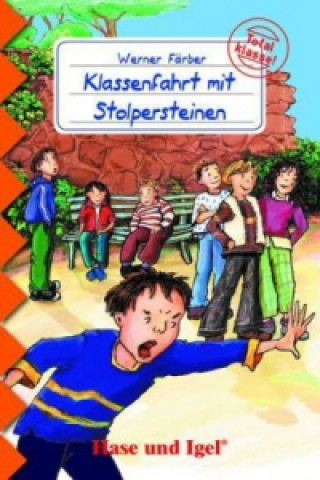 Kniha Klassenfahrt mit Stolpersteinen, Schulausgabe Werner Färber