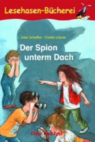 Buch Der Spion unterm Dach, Schulausgabe Ursel Scheffler