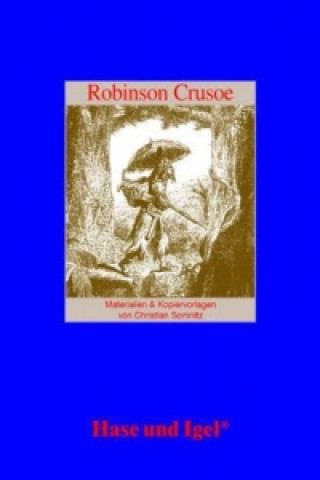 Carte Materialien & Kopiervorlagen zu Daniel Defoe, Robinson Crusoe Christian Somnitz